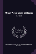 Urban Water Use in California: No.166-3