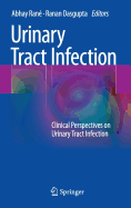 Urinary Tract Infection: Clinical Perspectives on Urinary Tract Infection