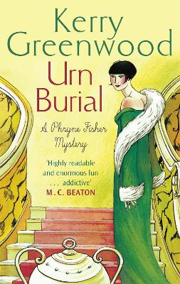 Urn Burial: Miss Phryne Fisher Investigates - Greenwood, Kerry