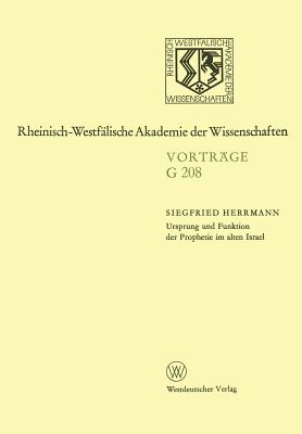 Ursprung Und Funktion Der Prophetie Im Alten Israel - Herrmann, Siegfried