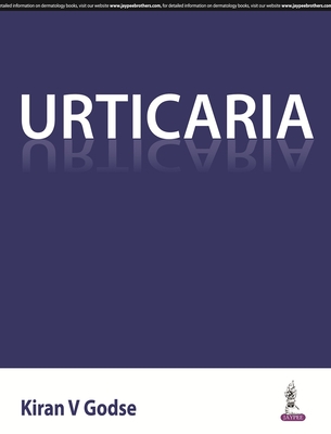 Urticaria - Godse, Kiran V