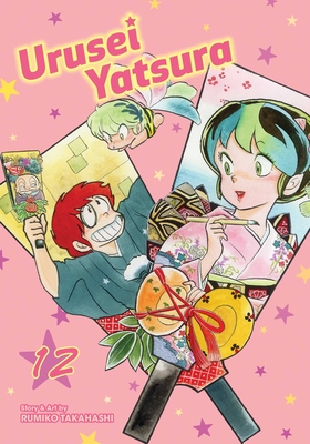 Urusei Yatsura, Vol. 12 - Takahashi, Rumiko