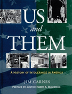 Us and Them: A History of Intolerance in America