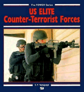 Us Elite Counter-Terrorist Forces - Tomajczyk, S F, and Tomaiczyk, Stephen F