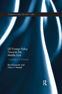 US Foreign Policy Towards the Middle East: The Realpolitik of Deceit