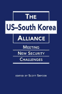 US-South Korea Alliance: Meeting New Security Challenges