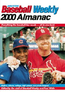 USA Today Baseball Weekly 2000 Almanac - Baseball Weekly (Editor), and White, Paul (Editor)