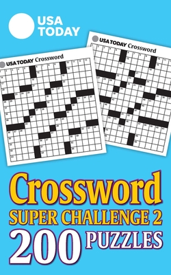 USA Today Crossword Super Challenge 2: 200 Puzzles - Usa Today