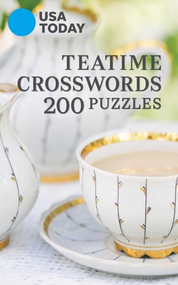 USA Today Teatime Crosswords: 200 Puzzles - Usa Today