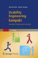Usability Engineering Kompakt: Benutzbare Produkte Gezielt Entwickeln