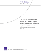 Use of Standardized Scores in Officer Career Management and Selection