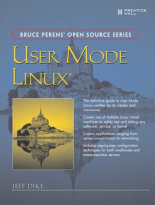 User Mode Linux - Dike, Jeff