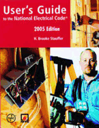 User's Guide to the National Electrical Code? 2005