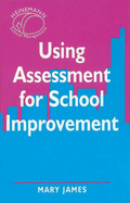 Using assessment for school improvement