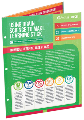 Using Brain Science to Make Learning Stick (Quick Reference Guide) - Goodwin, Bryan, and Gibson, Tonia