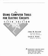 Using Computer Tools for Electric Circuits Book and 3.5 Disk - Nilsson, and Riedel