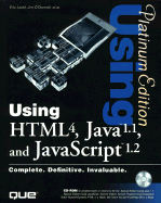 Using HTML 4.0, Java 1.1, and JavaScript 1.2