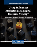 Using Influencer Marketing as a Digital Business Strategy