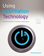 Using Information Technology: Complete Version