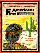 Using Literature to Learn about the First Americans: A Thematic Approach to Cultural Awareness