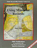 Using Manorial Records