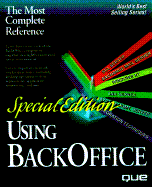 Using Microsoft BackOffice - Sullivan, Gregory A., and Benage, Don