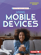 Using Mobile Devices