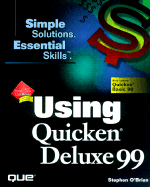 Using Quicken Deluxe 99 - O'Brien, Stephen J, Dr.
