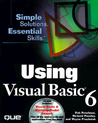 Using Visual Basic 6 - Simon, Richard J, and Peasley, Richard