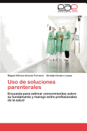 USO de Soluciones Parenterales