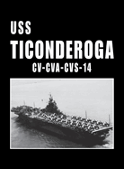 USS Ticonderoga - CV Cva CVS 14