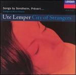 Ute Lemper: City of Strangers