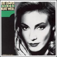 Ute Lemper Sings Kurt Weill - Ute Lemper