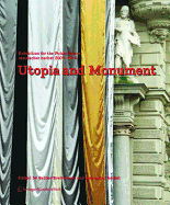 Utopia and Monument: Exhibition for the Public Space. Steirischer Herbst 2009 2010