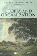 Utopia and Organization
