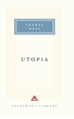 Utopia: Introduction by Jenny Mezciems - More, Thomas, Sir, and Mezciems, Jenny (Introduction by)
