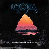 Utopia: The Complete Bearsville Singles - Utopia