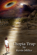 Utopia Trap