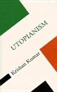 Utopianism - Kumar, Krishan, and Parkin, Frank (Editor)