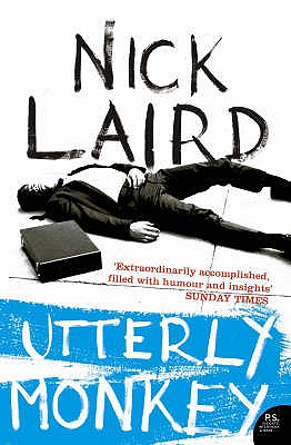 Utterly Monkey - Laird, Nick