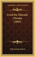 Uvod Do Telovedy Cloveka (1862)