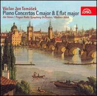 Vclav Jan Tomsek: Piano Concertos in C major and E major - Jan Simon (piano); Prague Radio Symphony Orchestra; Vladimr Vlek (conductor)