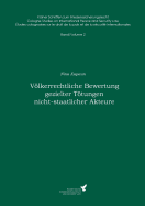 Vlkerrechtliche Bewertung gezielter Ttungen nicht-staatlicher Akteure: Klner Schriften zum Friedenssicherungsrecht - Band 2