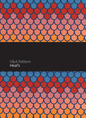 V&a Pattern: Heal's - Schoeser, Mary