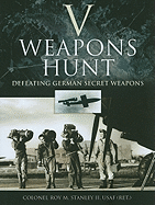V-Weapons Hunt: Defeating German Secret Weapons