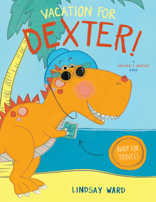 Vacation for Dexter! - 
