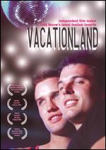 Vacationland - Todd Verow