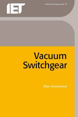 Vacuum Switchgear - Greenwood, Allan
