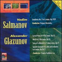 Vadim Salmanov: Symphony No. 2 ; Alexander Glazunov: Lyrical Poem; March in E flat major; Song of a Minstrel - Fiodor Luzanov (cello)