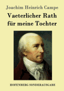 Vaeterlicher Rath Fur Meine Tochter